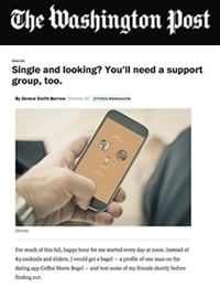 Single and looking? You’ll need a support group, too.